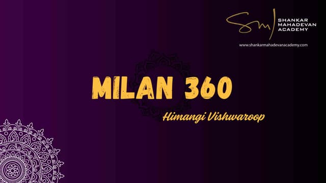 Milan 360- Himangi Vishwaroop